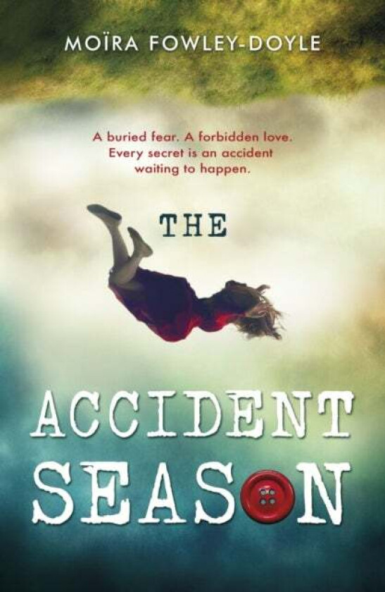 The Accident Season av Moira Fowley-Doyle