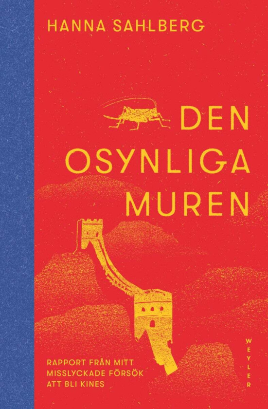 Den osynliga muren av Hanna Sahlberg