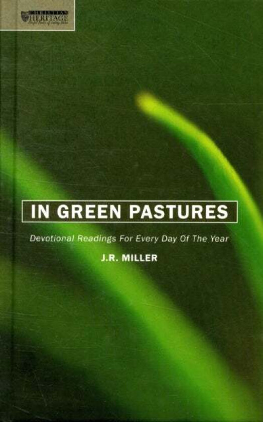 In Green Pastures av J. R. Miller