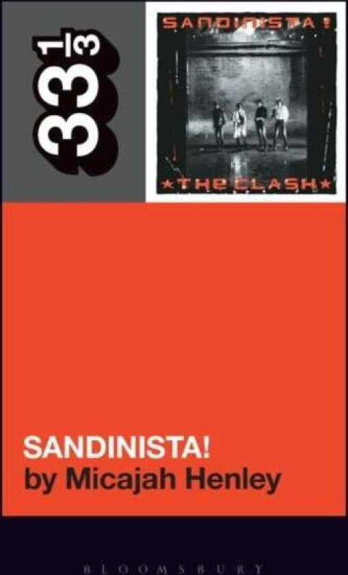 The Clash's Sandinista! av Micajah (University of Chicago USA) Henley