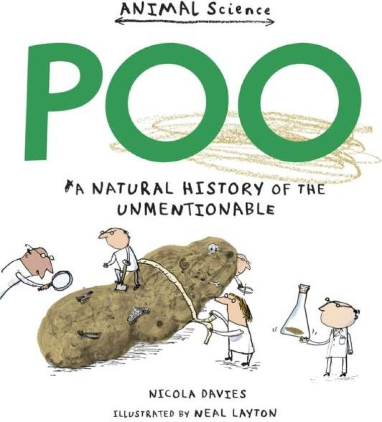 Poo: A Natural History of the Unmentionable av Nicola Davies