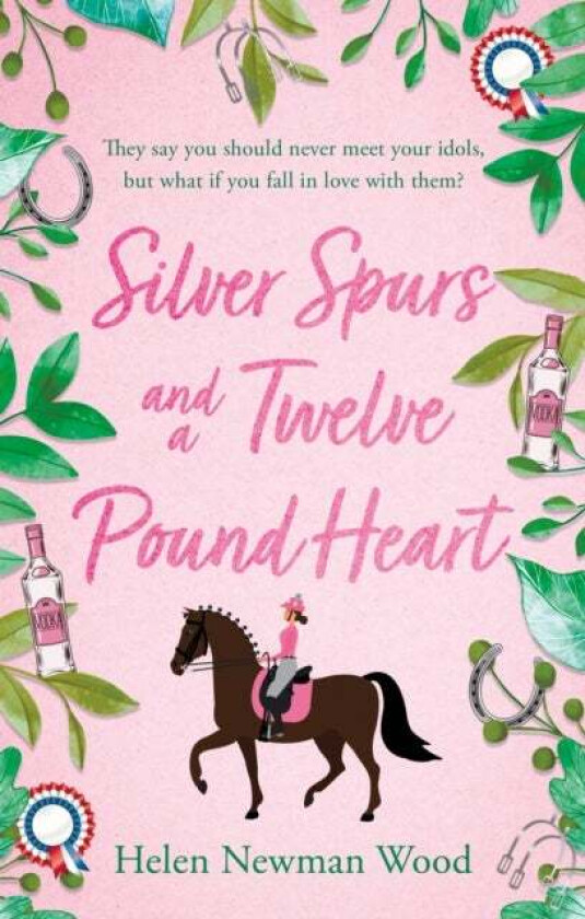 Silver Spurs and a Twelve Pound Heart av Helen Newman Wood