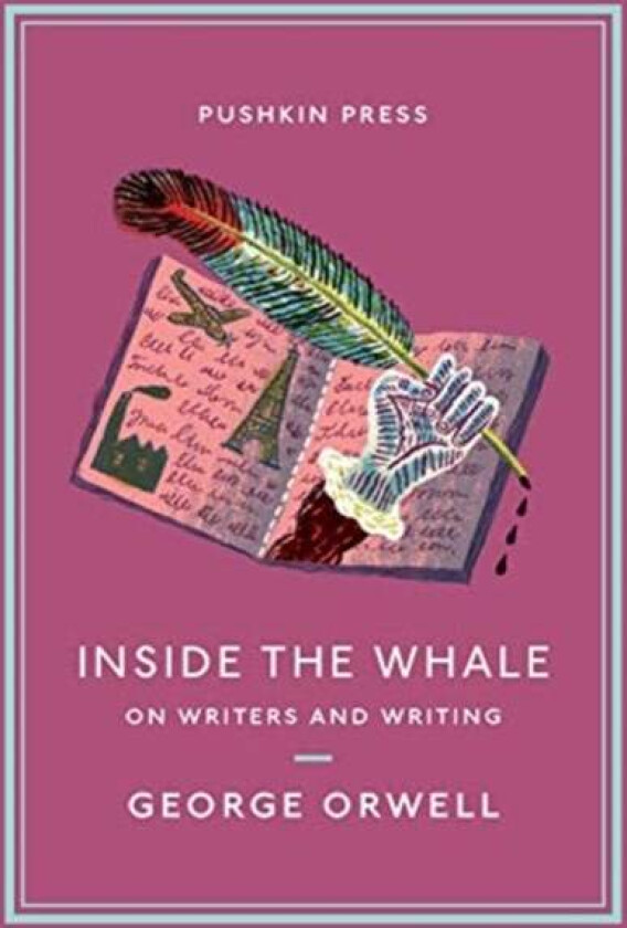 Inside the Whale av George Orwell