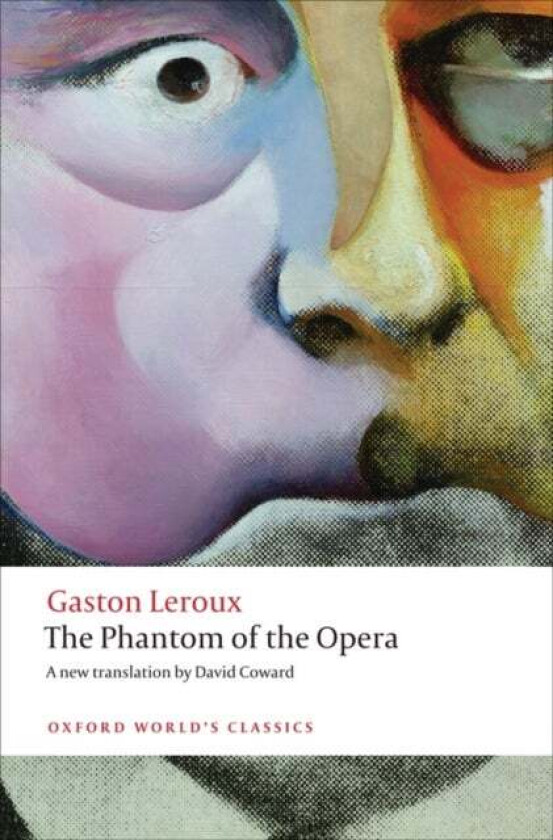 The Phantom of the Opera av Gaston Leroux