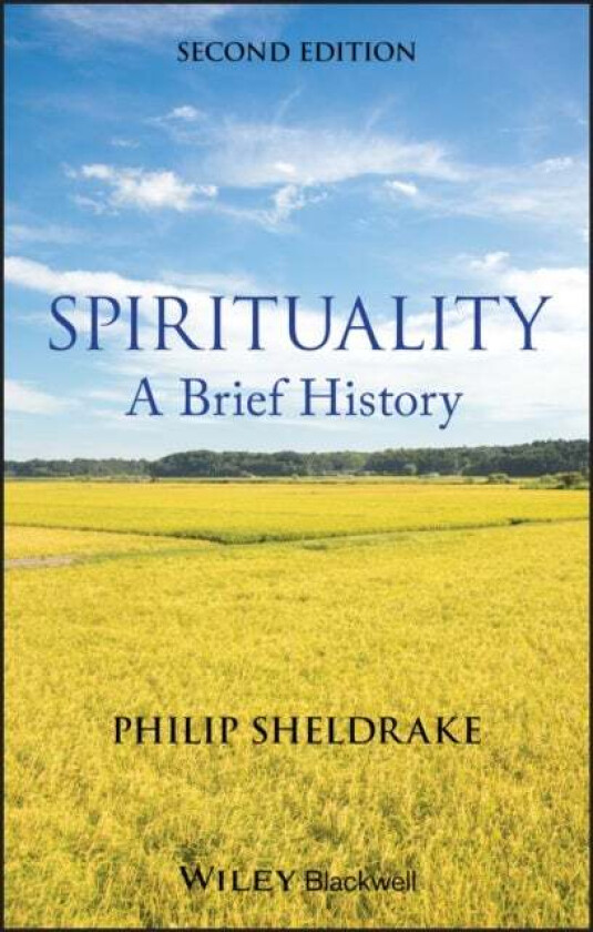 Spirituality av Philip (Cambridge Theological Federation UK) Sheldrake