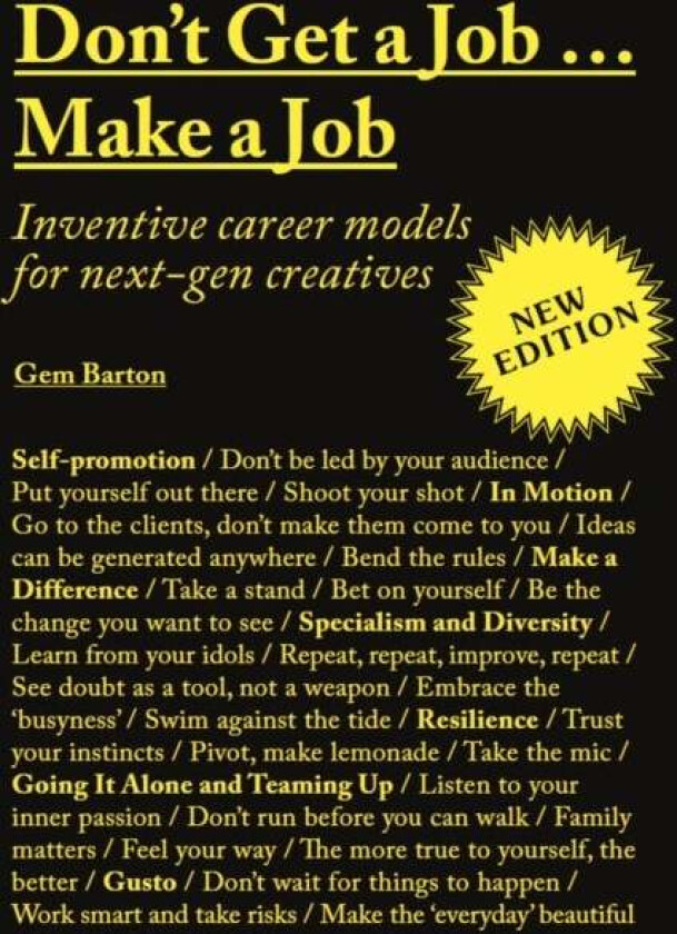 Don't Get a Job...Make a Job New Edition av Gem Barton