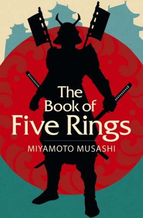 The Book of Five Rings av Miyamoto Musashi