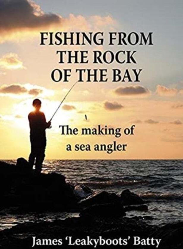 Fishing from the Rock of the Bay av James Batty