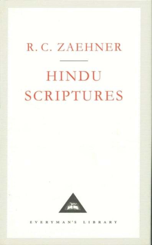 Hindu Scriptures av R C Zaehner