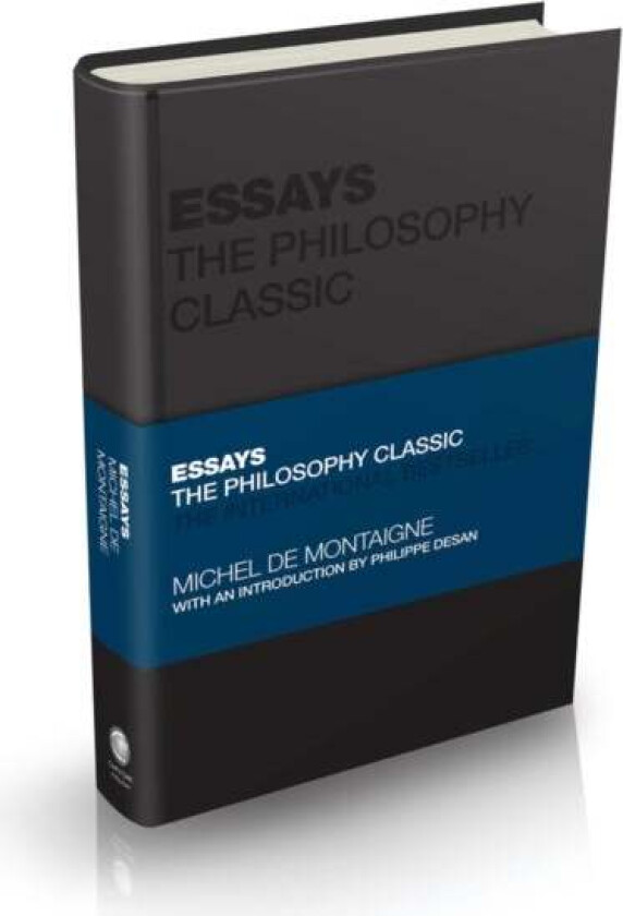 Essays by Montaigne av Michel de Montaigne