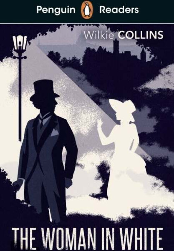 Penguin Readers Level 7: The Woman in White (ELT Graded Reader) av Wilkie Collins