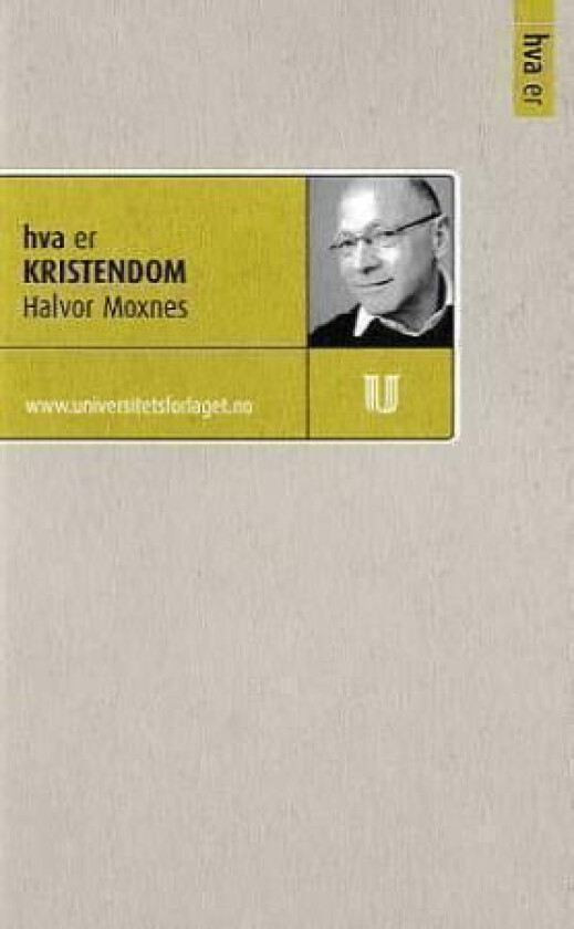 Hva er kristendom av Halvor Moxnes