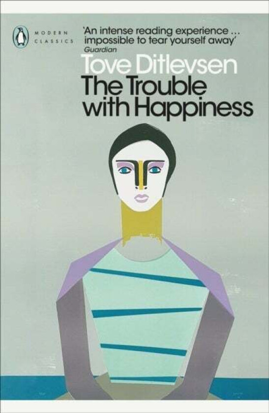 The Trouble with Happiness av Tove Ditlevsen