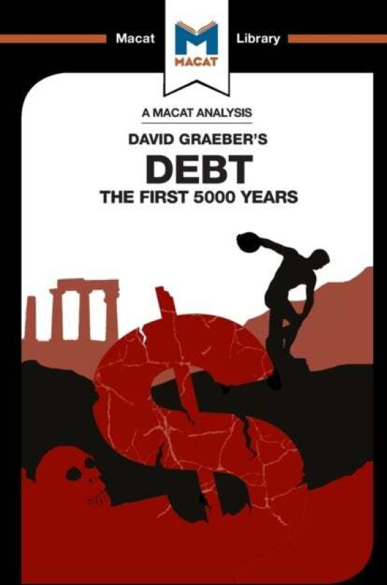 An Analysis of David Graeber's Debt av Sulaiman Hakemy