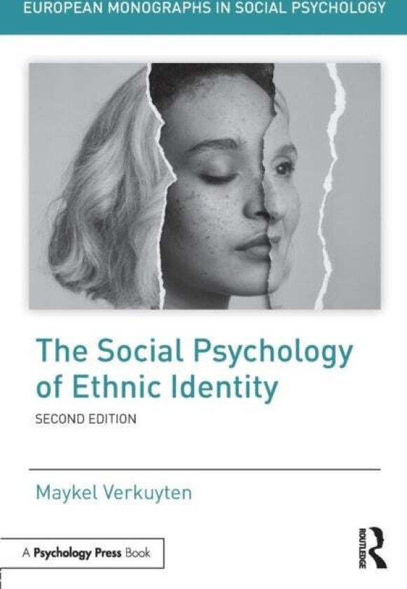 The Social Psychology of Ethnic Identity av Maykel Verkuyten