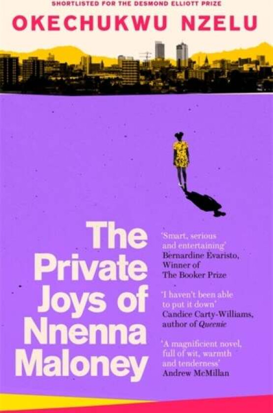 The Private Joys of Nnenna Maloney av Okechukwu Nzelu
