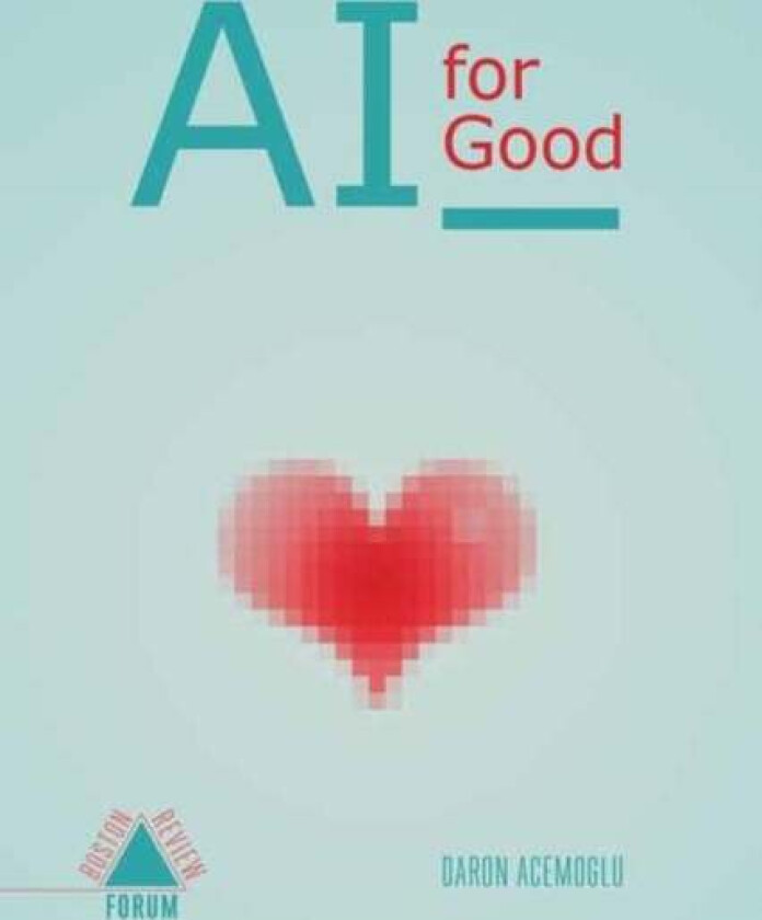 Redesigning AI av Daron Acemoglu