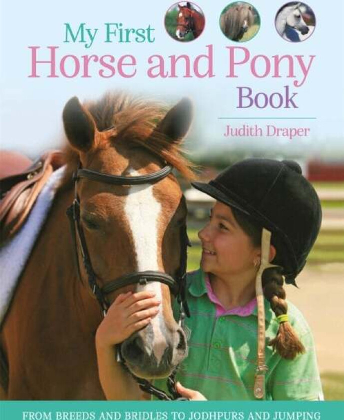 My First Horse and Pony Book av Kingfisher (individual), Judith Draper