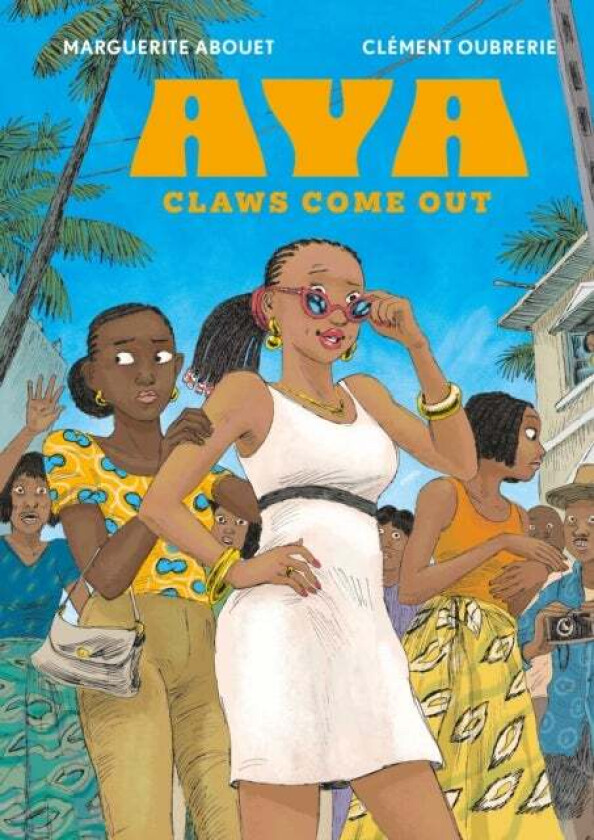 Aya av Marguerite Abouet, Clement Oubrerie