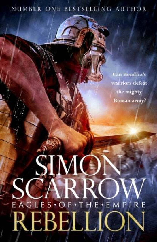 Rebellion (Eagles of Empire 22) av Simon Scarrow