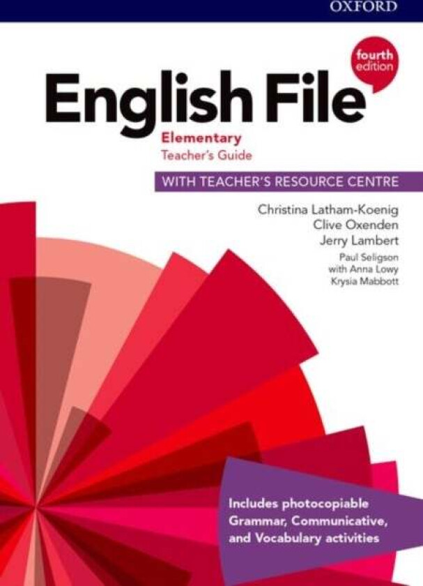 English File: Elementary: Teacher's Guide with Teacher's Resource Centre av Christina Latham-Koenig, Clive Oxenden, Jerry Lambert