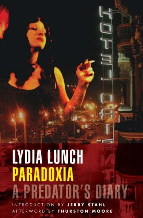 Paradoxia av Lydia Lunch