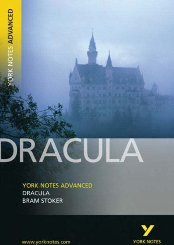 Dracula: York Notes Advanced everything you need to catch up, study and prepare for and 2023 and 202 av Bram Stoker, Tba