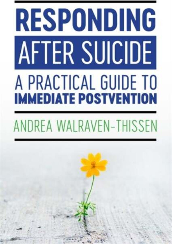 Responding After Suicide av Andrea Walraven-Thissen