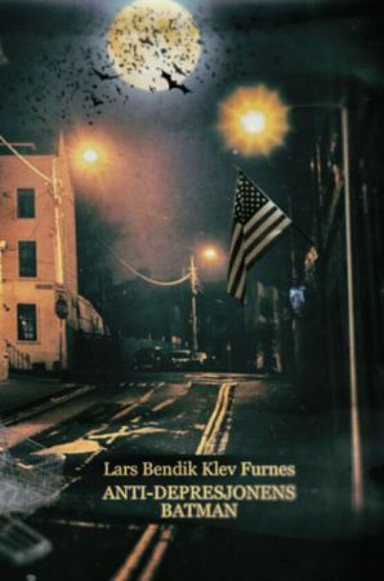 Anti-depresjonens Batman av Lars Bendik Klev Furnes