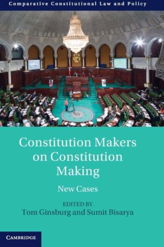 Constitution Makers on Constitution Making