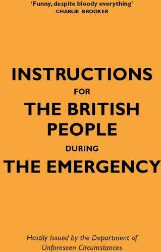 Instructions for the British People During The Emergency av Jason Hazeley, Nico Tatarowicz
