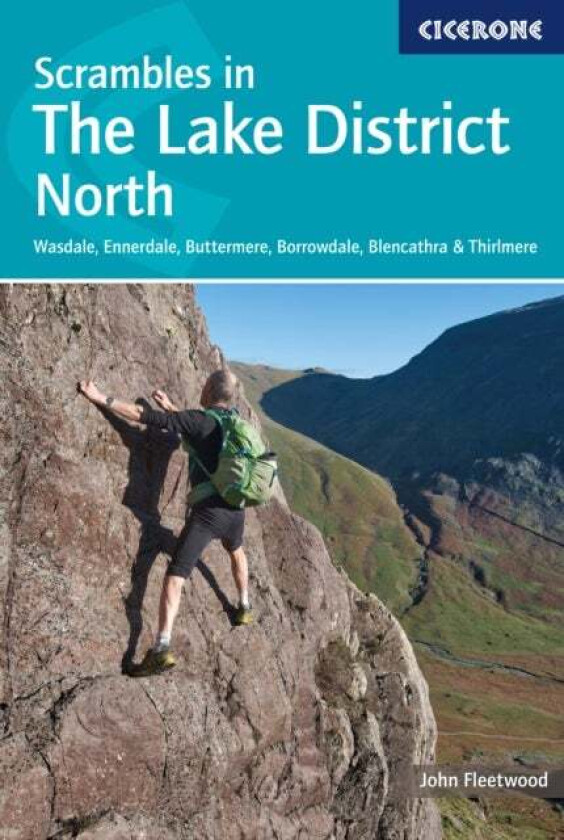 Scrambles in the Lake District - North av John Fleetwood