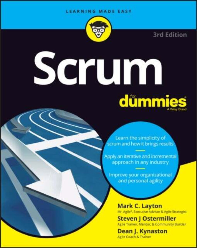 Scrum For Dummies av Mark C. Layton, Steven J. Ostermiller, Dean J. Kynaston