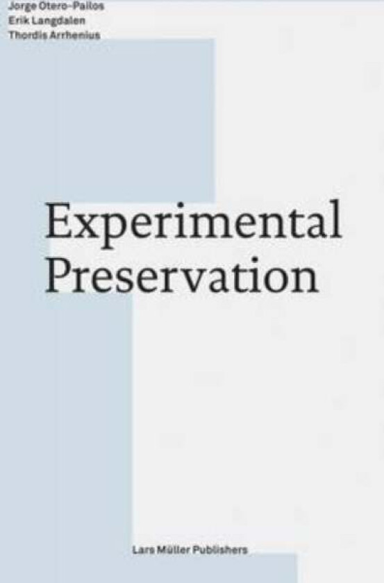 Experimental Preservation av Thordis Arrhenius