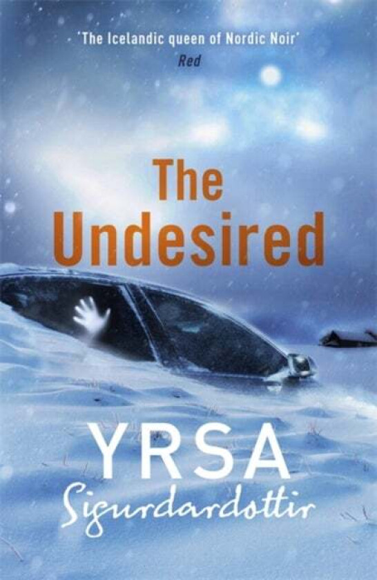The Undesired av Yrsa Sigurdardottir