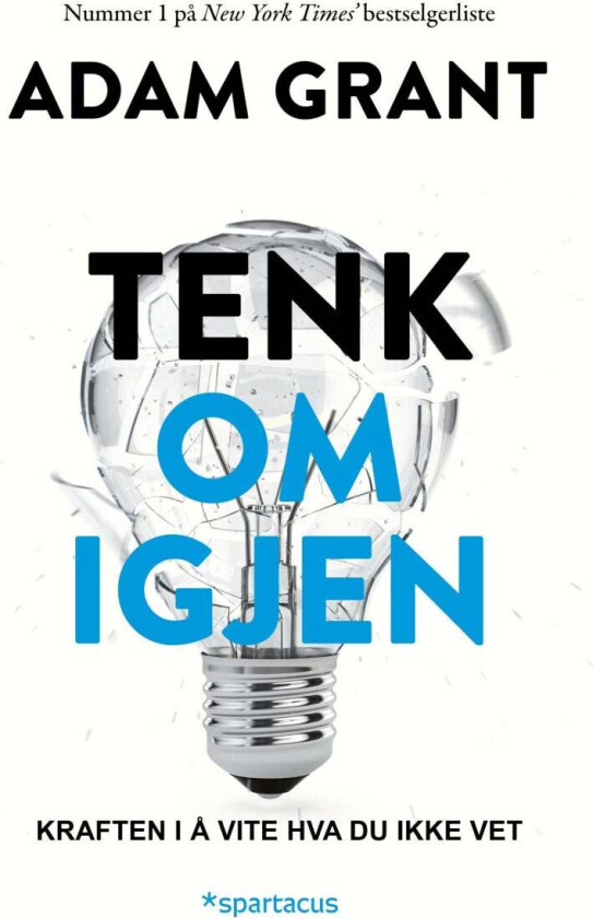Tenk om igjen av Adam Grant