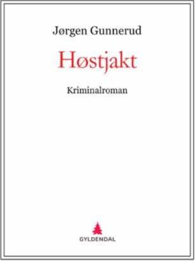 Høstjakt av Jørgen Gunnerud