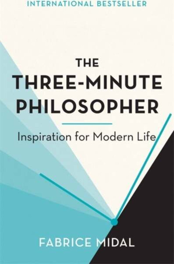 The Three-Minute Philosopher av Fabrice Midal