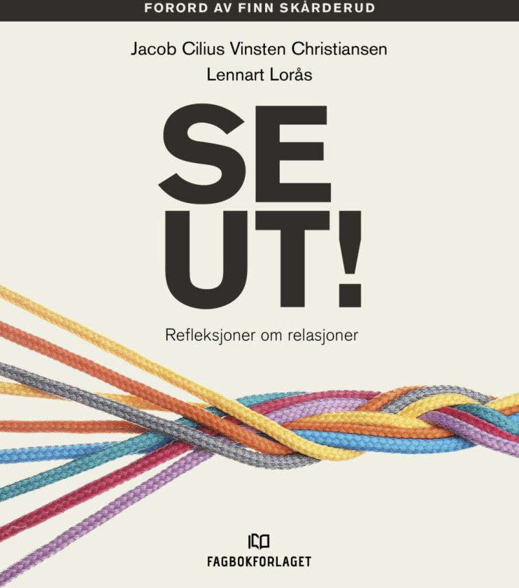 Se ut! av Lennart Lorås, Jacob Cilius Vinsten Christiansen