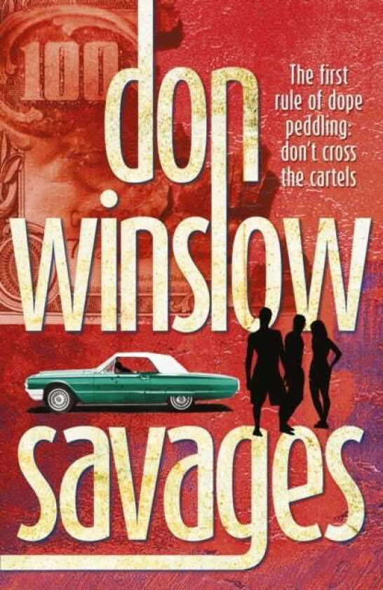Savages av Don Winslow