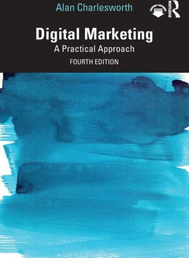 Digital Marketing av Alan Charlesworth