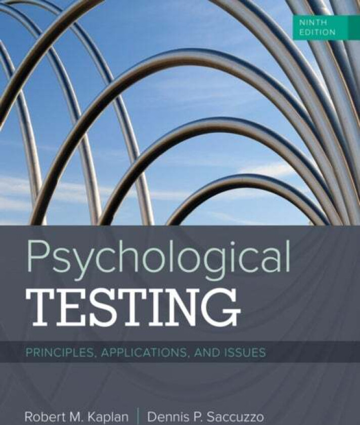 Psychological Testing av Robert (University of California San Diego) Kaplan, Dennis (San Diego State University) Saccuzzo