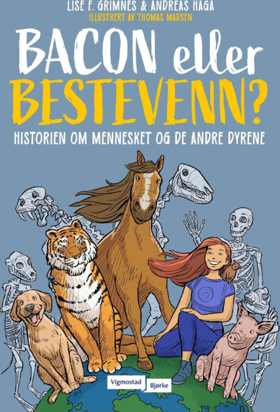 Bacon eller bestevenn? av Lise Forfang Grimnes, Andreas Haga