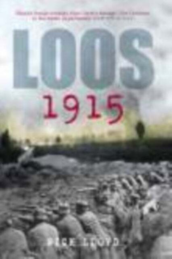Loos 1915 av Nick Lloyd