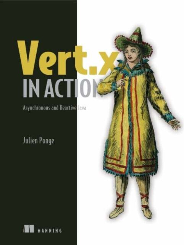 Vert.x in Action av Julien Ponge