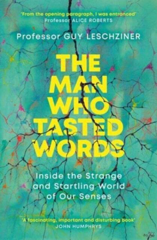 The Man Who Tasted Words av Dr Guy Leschziner