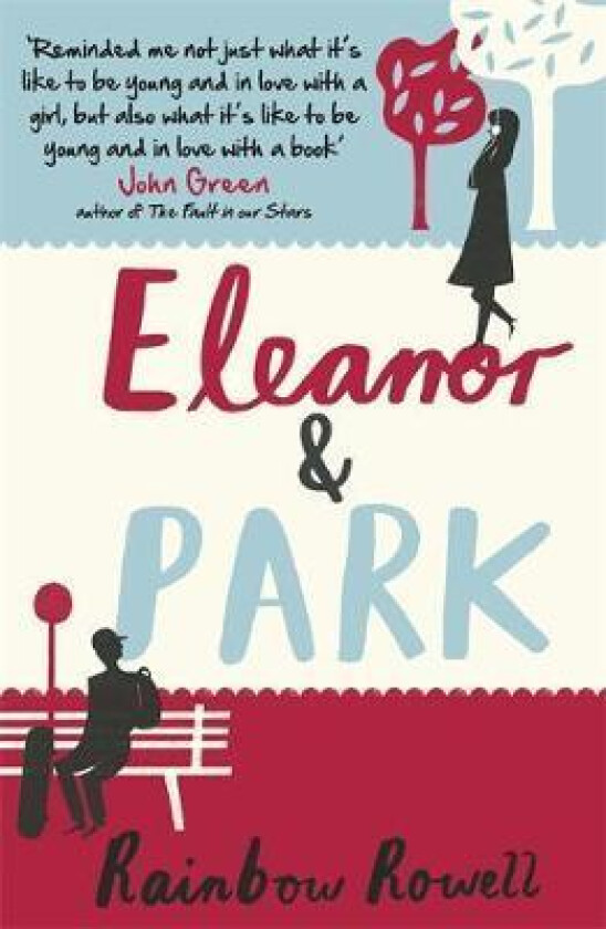 Eleanor & Park av Rainbow Rowell