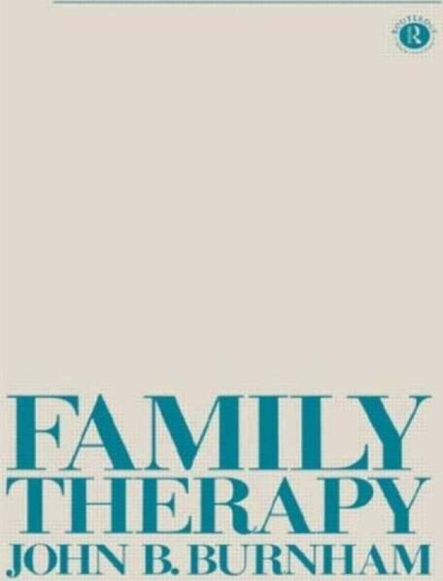 Family Therapy av John B Burnham