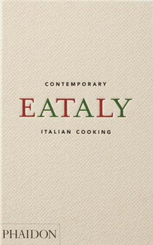 Eataly av Phaidon Editors