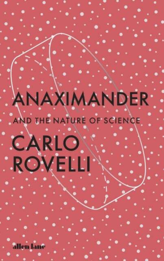 Anaximander av Carlo Rovelli
